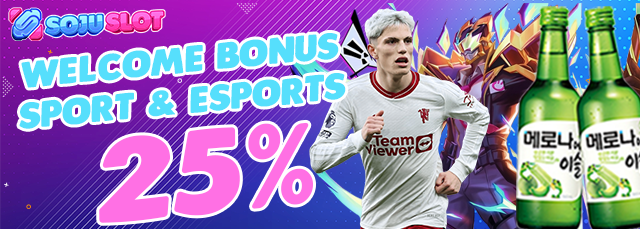 WELCOME BONUS SPORTS 25%