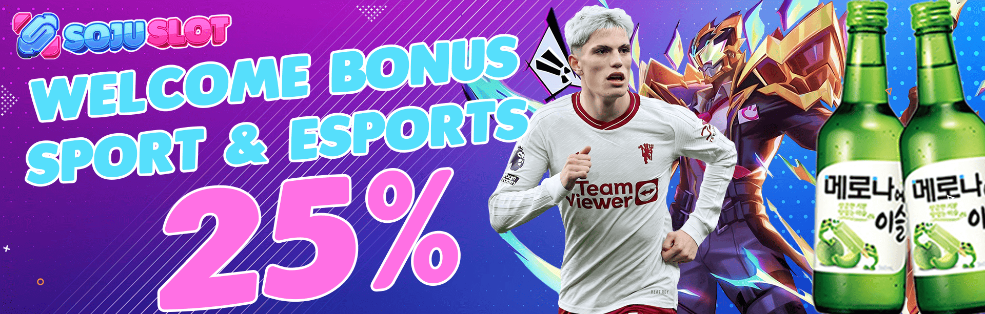 WELCOME BONUS SPORTS 25%