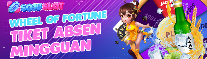 BONUS WHEEL OF FORTUNE ABSEN MINGGUAN